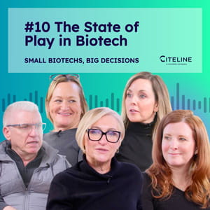 Click to watch episode 10 of the Small Biotech, Big Decisions podcast. This episode is titled The State of Play in Biotech.