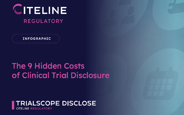 Infographic preview of The 9 Hidden Costs of Clinical Trial Disclosure.