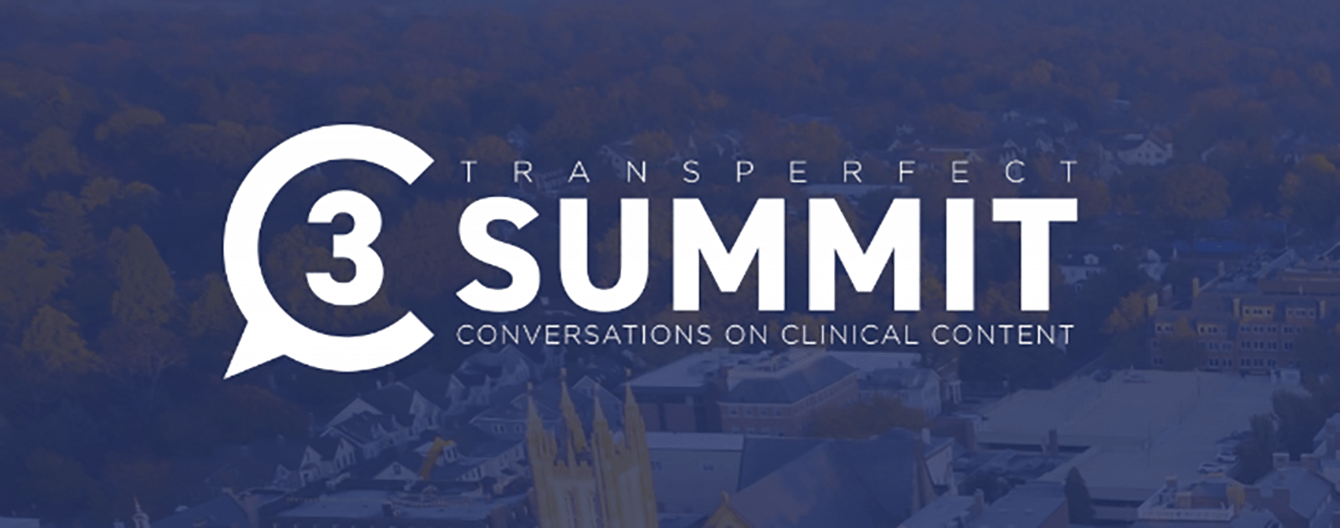 Transperfect C3 Summit: Conversations on Clinical Content
